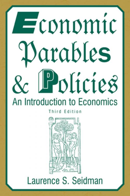 Cover of the book Economic Parables and Policies by Laurence S. Seidman, Taylor and Francis