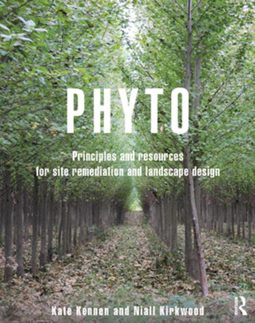 Cover of the book Phyto by Niall Kirkwood, Kate Kennen, Taylor and Francis