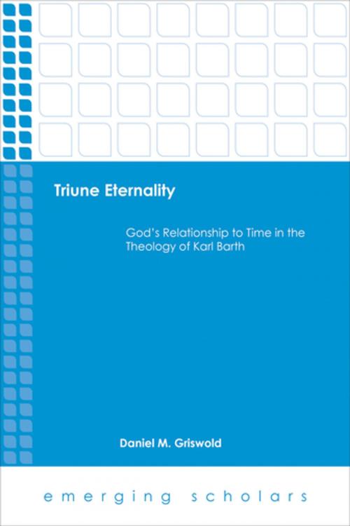 Cover of the book Triune Eternality by Daniel M. Griswold, Fortress Press