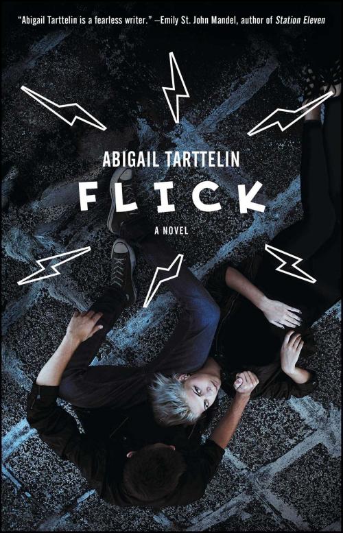 Cover of the book Flick by Abigail Tarttelin, Atria Books