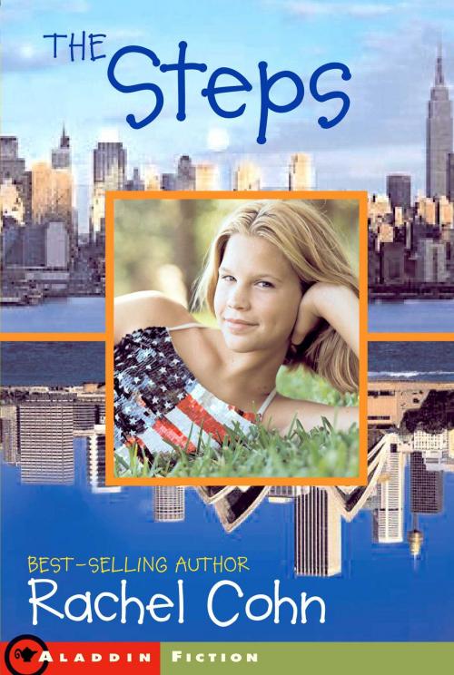 Cover of the book The Steps by Rachel Cohn, Simon & Schuster Books for Young Readers