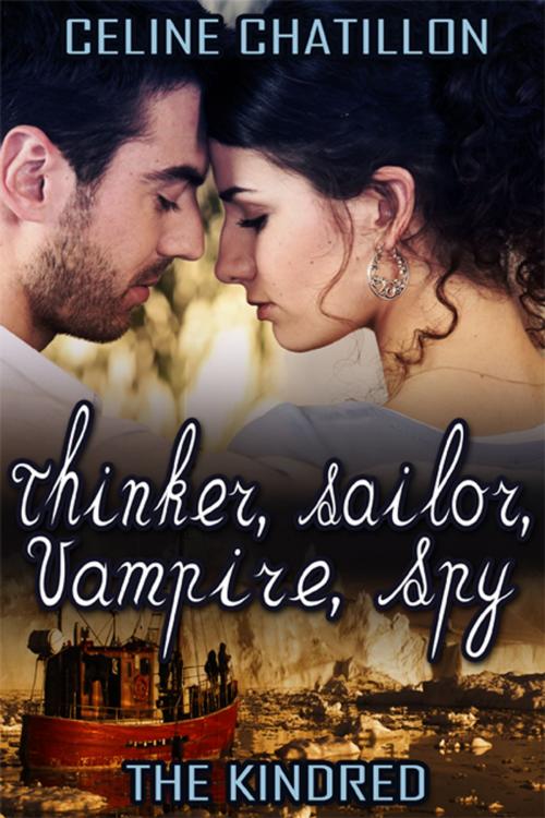 Cover of the book Thinker, Sailor, Vampire, Spy by Celine Chatillon, eXtasy Books Inc