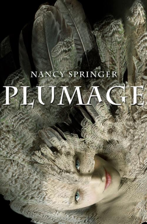 Cover of the book Plumage by Nancy Springer, Open Road Media