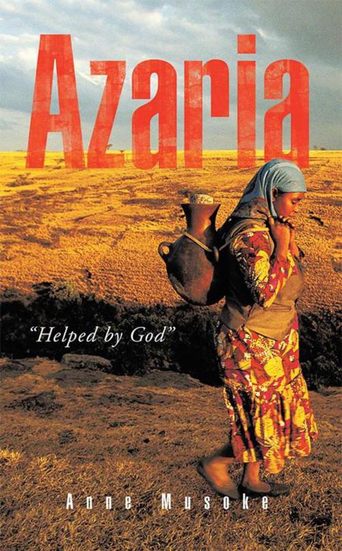 Cover of the book Azaria by Anne Musoke, AuthorHouse UK