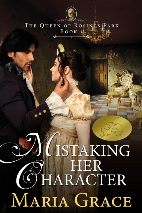 Cover of the book Mistaking her Character by Maria Grace, White Soup Press