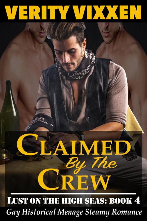 Cover of the book Claimed By The Crew by Verity Vixxen, Spice Ebooks