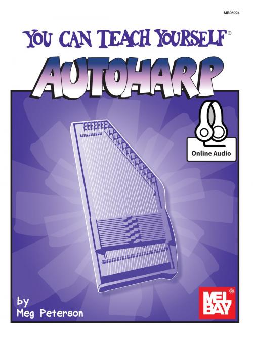 Cover of the book You Can Teach Yourself Autoharp by Meg Peterson, Mel Bay Publications, Inc.