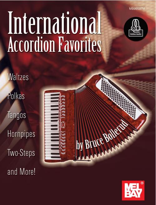 Cover of the book International Accordion Favorites by Bruce Bollerud, Mel Bay Publications, Inc.
