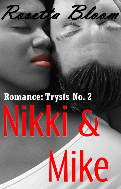 Cover of the book Nikki & Mike by Rosetta Bloom, In Bloom Press