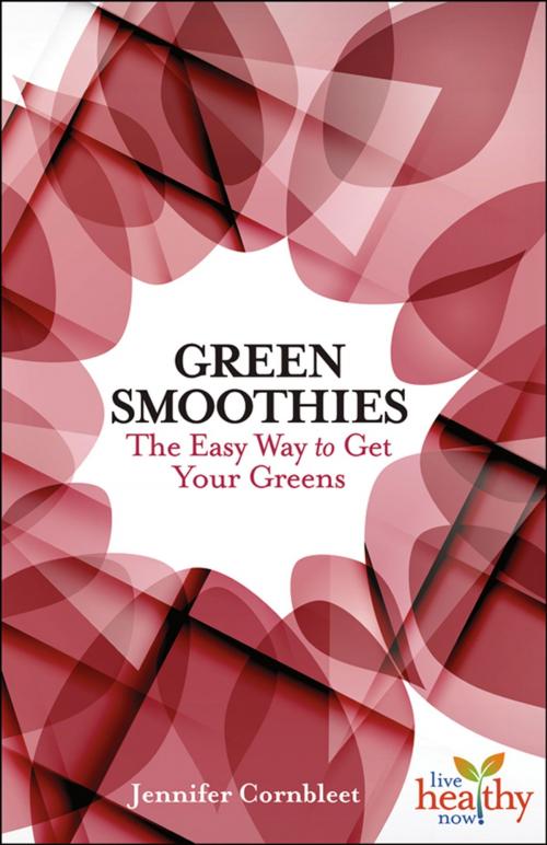 Cover of the book Green Smoothies by Jennifer Cornbleet, Book Publishing Company