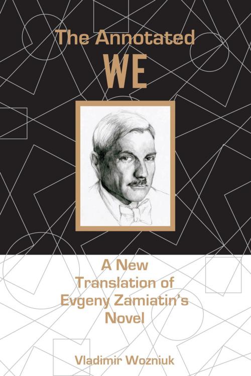 Cover of the book The Annotated We by Vladimir Wozniuk, Lehigh University Press