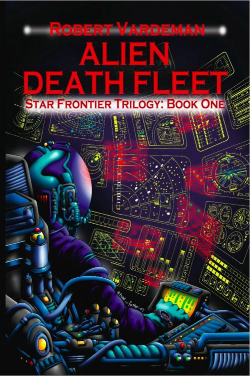 Cover of the book Alien Death Fleet by Robert E. Vardeman, Zumaya Publications LLC