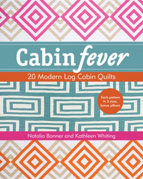 Cover of the book Cabin Fever by Natalia Bonner, Kathleen Jasperson Whiting, C&T Publishing