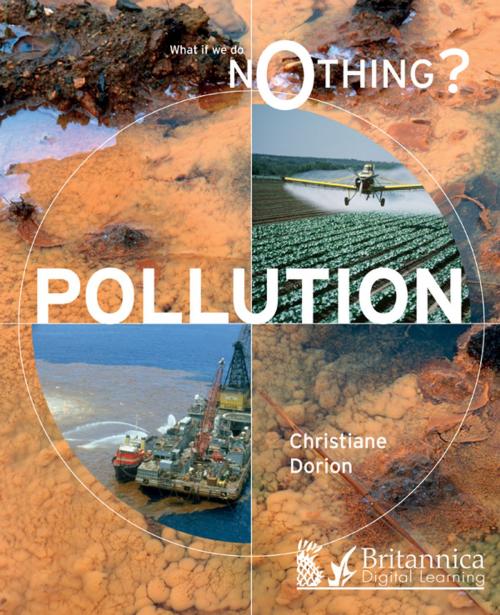 Cover of the book Pollution by Christiane Dorion, Britannica Digital Learning