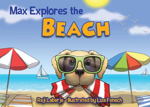 Cover of the book Max Explores the Beach by Reji Laberje, Triumph Books