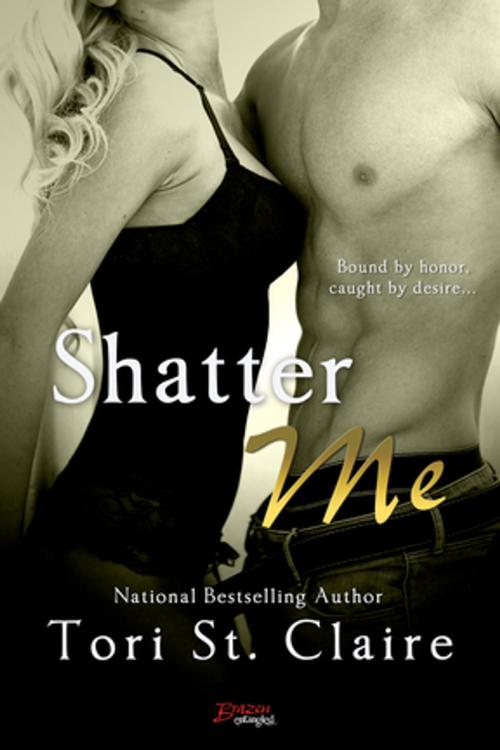 Cover of the book Shatter Me by Tori St. Claire, Entangled Publishing, LLC