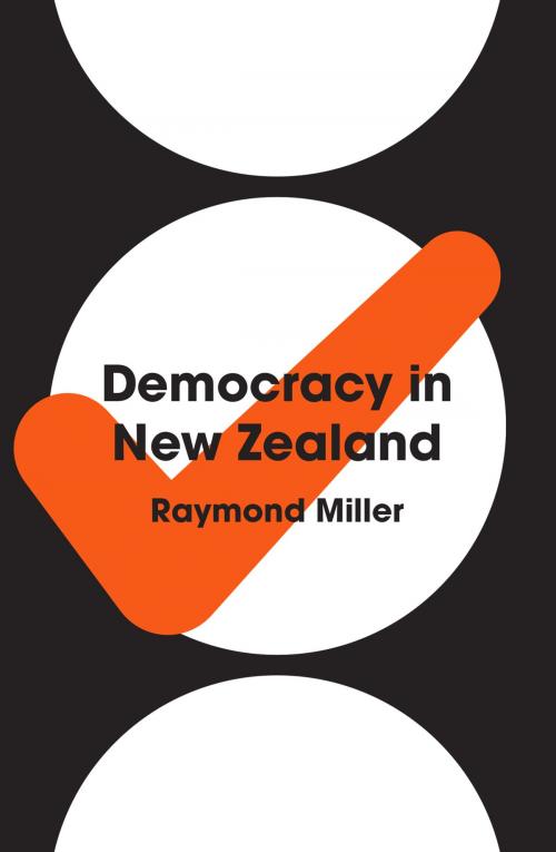 Cover of the book Democracy in New Zealand by Raymond Miller, Auckland University Press