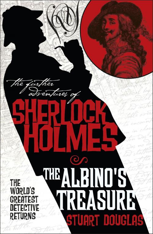 Cover of the book The Further Adventures of Sherlock Holmes: The Albino's Treasure by Stuart Douglas, Titan