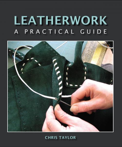 Cover of the book Leatherwork by Chris Taylor, Crowood