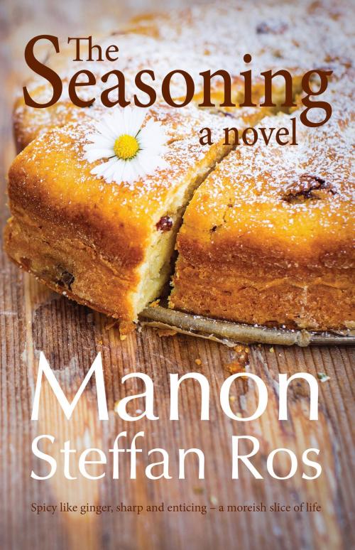 Cover of the book The Seasoning by Manon Steffan Ros, Honno Press