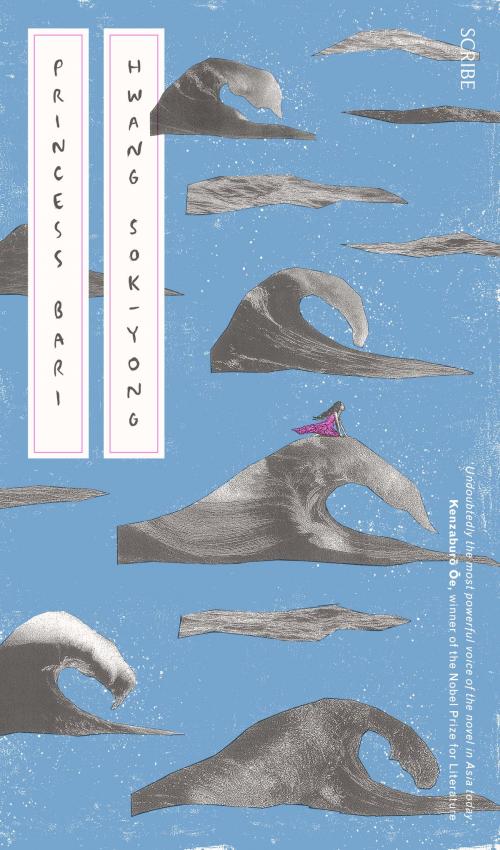 Cover of the book Princess Bari by Hwang Sok-yong, Scribe Publications Pty Ltd