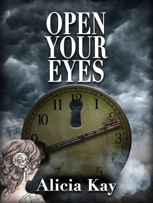 Cover of the book Open Your Eyes by Alicia Kay, Roopa Narayan