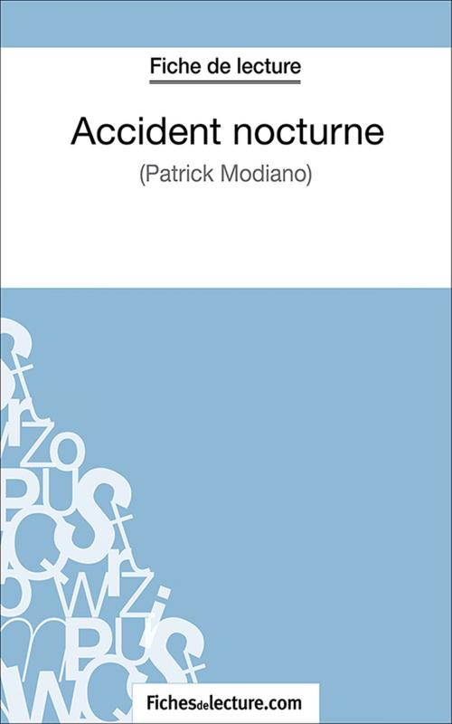 Cover of the book Accident nocturne by fichesdelecture.com, Marie Mahon, FichesDeLecture.com