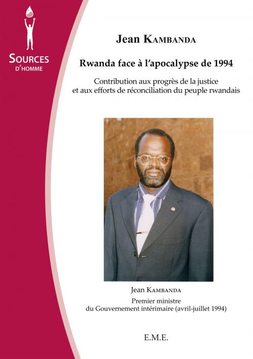 Cover of the book Rwanda face à l'apocalypse de 1994 by Jean Kambanda, EME éditions