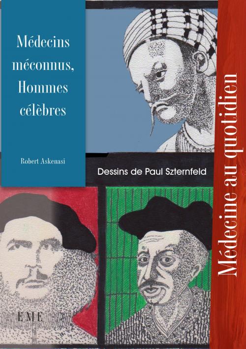 Cover of the book Médecins méconnus, Hommes célèbres by Robert Askenasi, EME éditions