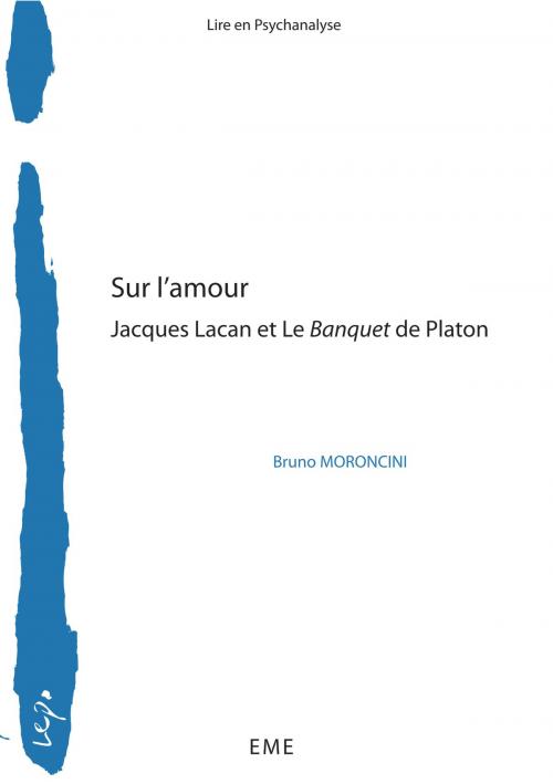 Cover of the book Sur l'amour by Bruno Moroncini, EME éditions