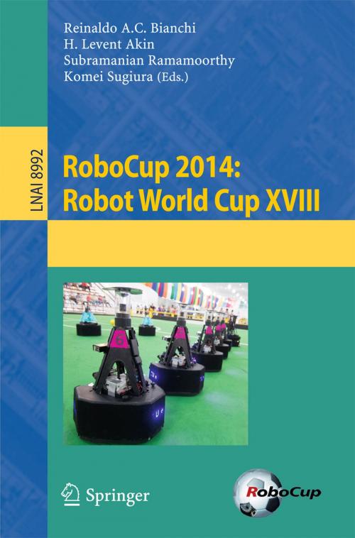 Cover of the book RoboCup 2014: Robot World Cup XVIII by , Springer International Publishing