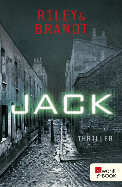 Cover of the book Jack by Tess Riley, Christian Brandt, Rowohlt E-Book