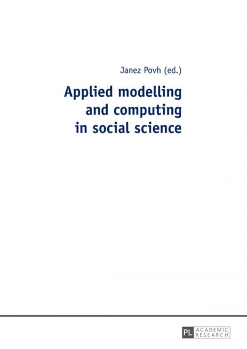 Cover of the book Applied modelling and computing in social science by , Peter Lang