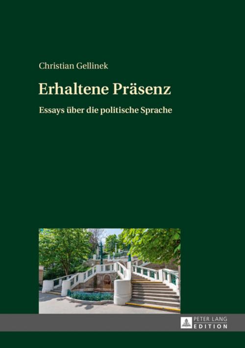 Cover of the book Erhaltene Praesenz by Christian Gellinek, Peter Lang