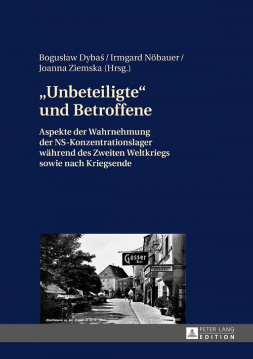 Cover of the book «Unbeteiligte» und Betroffene by , Peter Lang