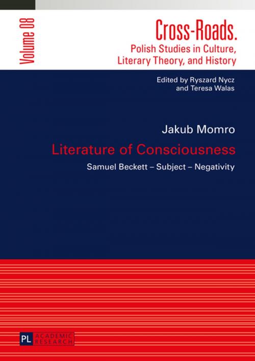 Cover of the book Literature of Consciousness by Jakub Momro, Peter Lang