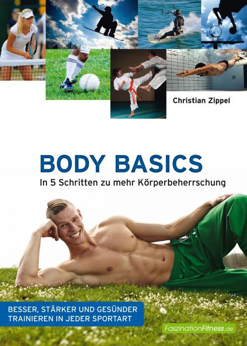 Cover of the book Body Basics by Christian Zippel, Komplett-Media