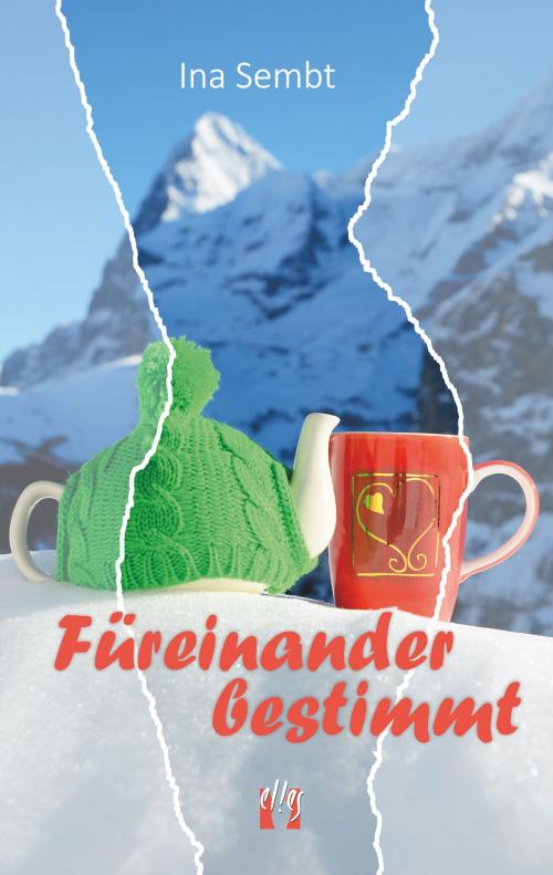 Cover of the book Füreinander bestimmt by Ina Sembt, édition el!es