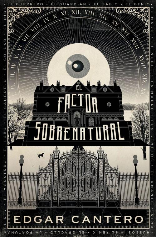 Cover of the book El factor sobrenatural by Edgar Cantero, Grupo Planeta