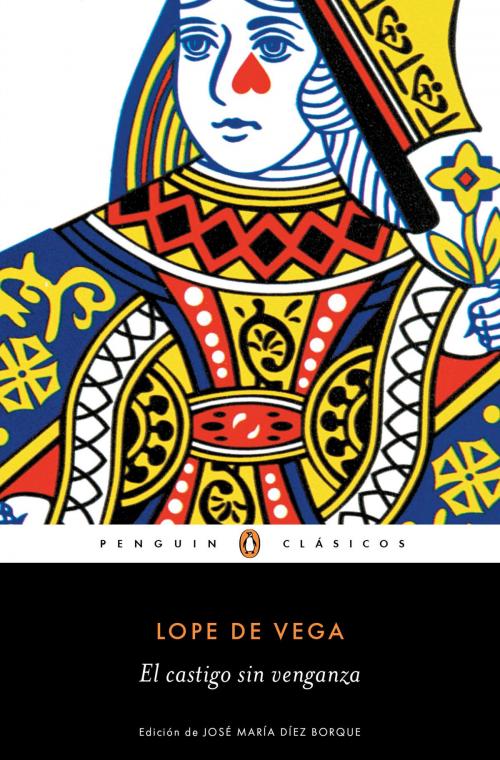 Cover of the book El castigo sin venganza (Los mejores clásicos) by Lope de Vega, Penguin Random House Grupo Editorial España