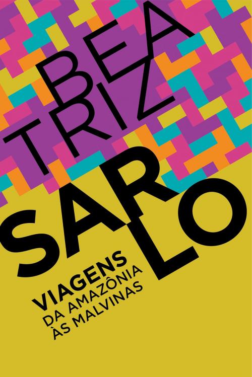 Cover of the book Viagens by Beatriz Sarlo, e-galáxia