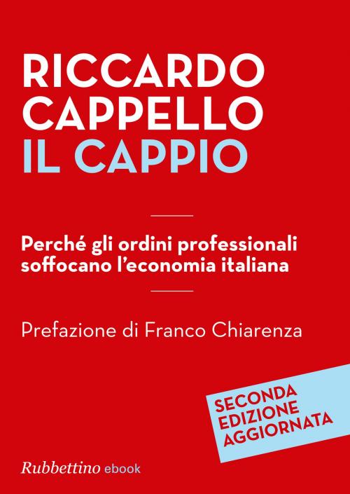 Cover of the book Il cappio by Franco Chiarenza, Riccardo Cappello, Rubbettino Editore