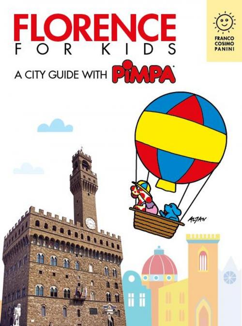 Cover of the book Florence for kids by Altan, Franco Cosimo Panini Editore