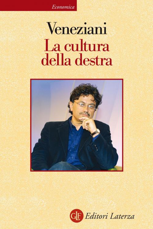 Cover of the book La cultura della destra by Marcello Veneziani, Editori Laterza