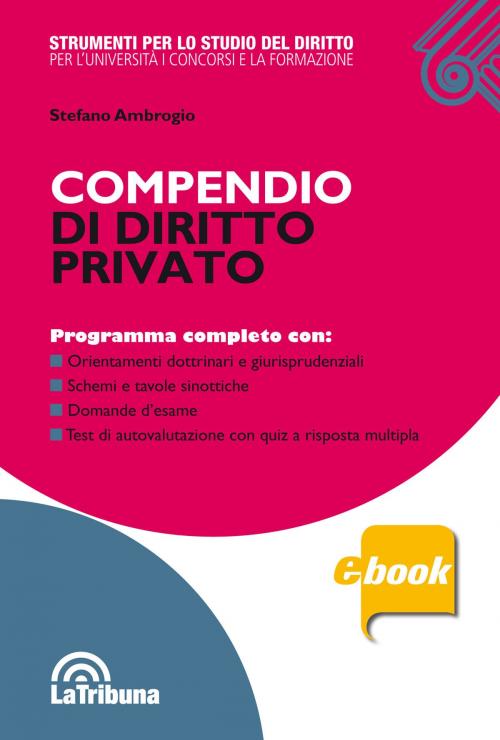 Cover of the book Compendio di diritto privato by Stefano Ambrogio, Casa Editrice La Tribuna