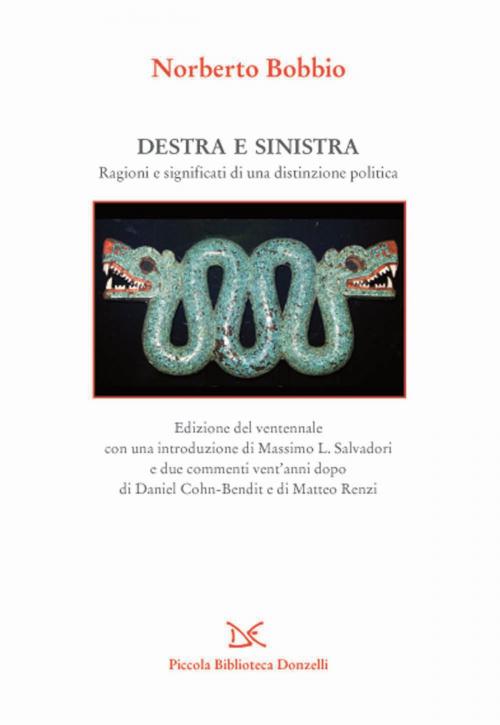 Cover of the book Destra e sinistra by Norberto Bobbio, Donzelli Editore