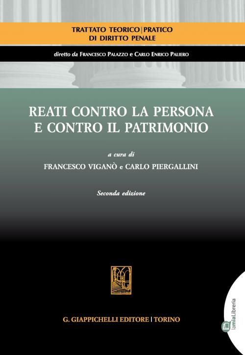 Cover of the book Reati contro la persona e contro il patrimonio by AA. VV., Giappichelli Editore