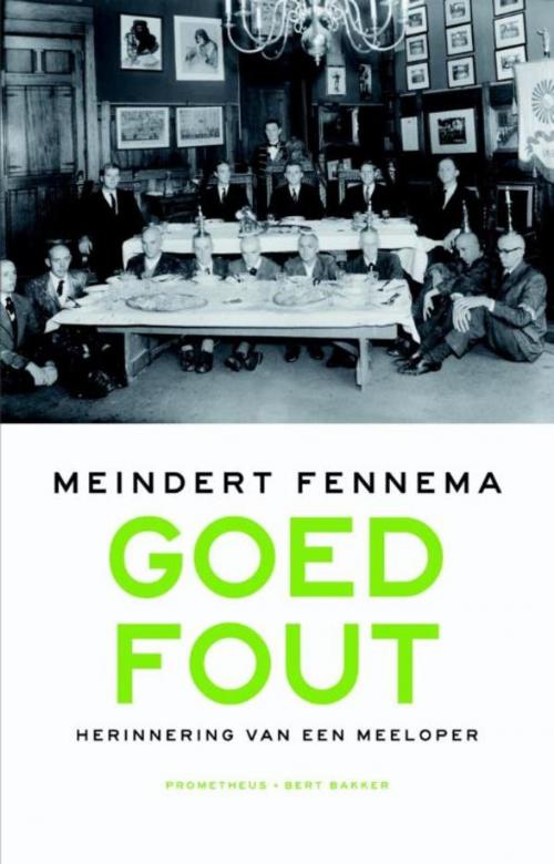 Cover of the book Goed fout by Meindert Fennema, Prometheus, Uitgeverij