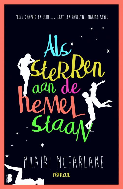 Cover of the book Als sterren aan de hemel staan by Mhairi McFarlane, Meulenhoff Boekerij B.V.