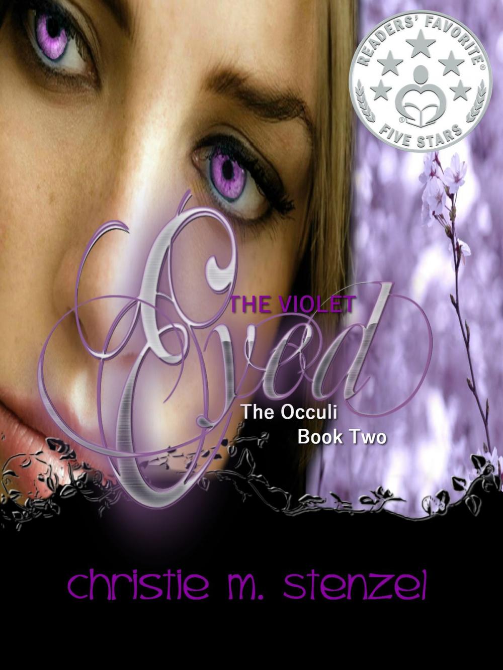 Big bigCover of The Violet Eyed: The Occuli, Book Two